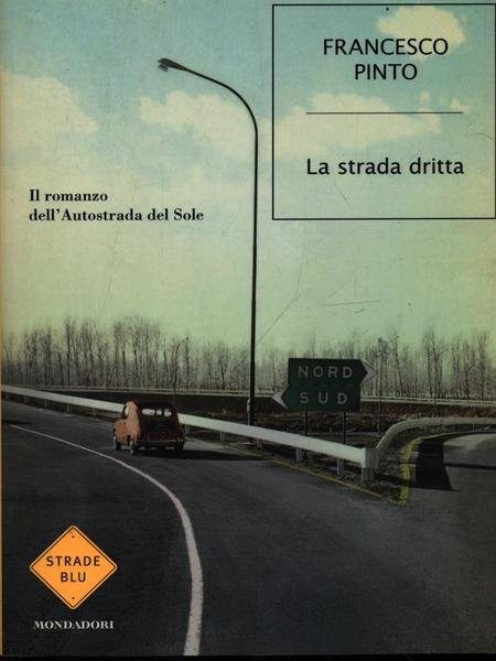 La strada dritta