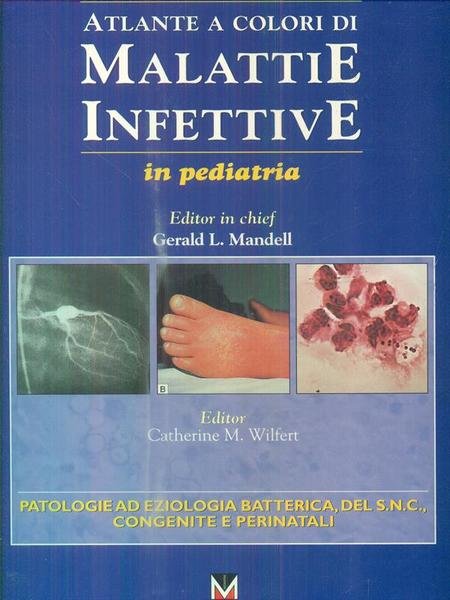 Atlante a colori di malattie infettive in pediatria