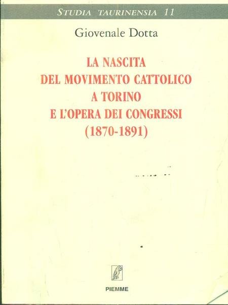 La nascita del movimento cattolico a Torino e l'opera dei …