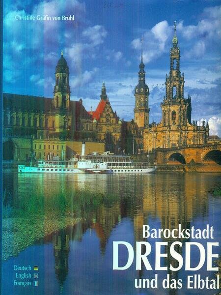 Barockstadt Dresden und das Elbtal