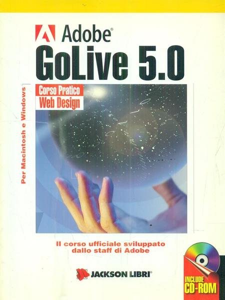 Adobe GoLive 5.0. Con CD-ROM