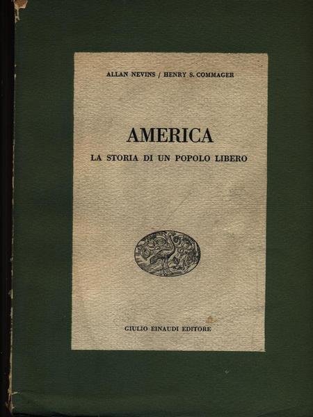 America, la storia di un popolo libero