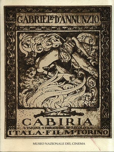 Il restauro di Cabiria. Museo Nazionale del Cinema