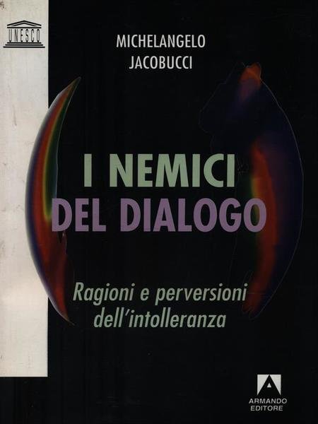 I nemici del dialogo