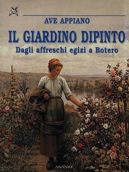 Il giardino dipinto. Dagli affreschi egizi a Botero | Immagine principale