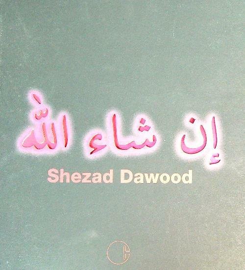 Shezad Dawood. Viaggio al termine della notte