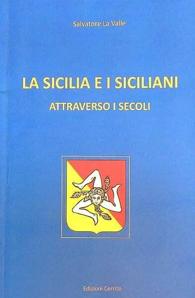 La Sicilia e i siciliani attraverso i secoli