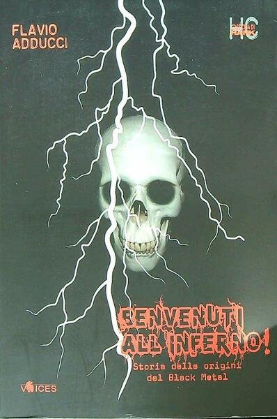 Benvenuti all'inferno! Storia delle origini del black metal