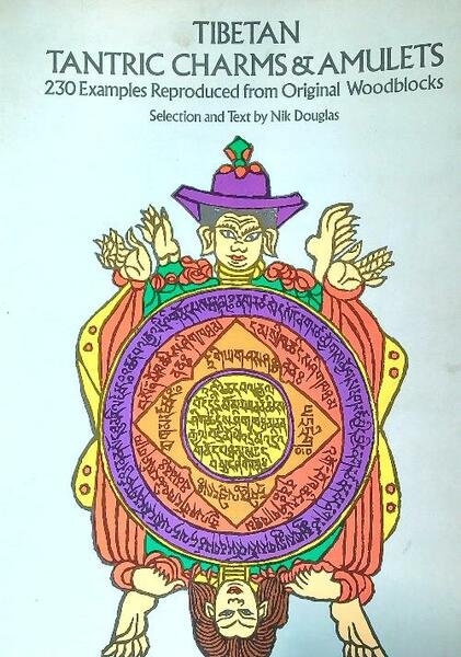 Tibetan Tantric Charms and Amulets. 230 Examples Reproduced from Original …