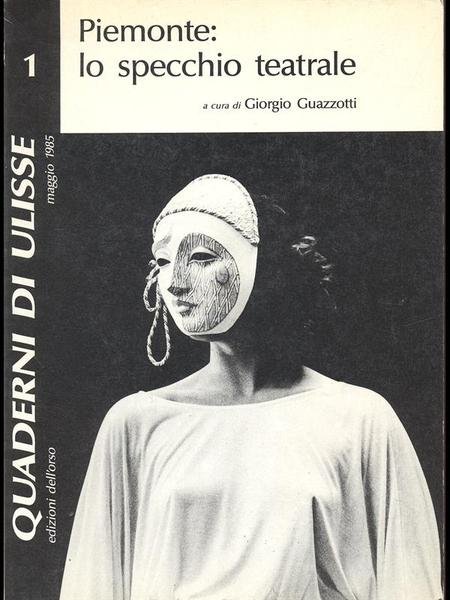 Piemonte : lo specchio teatrale | Immagine principale