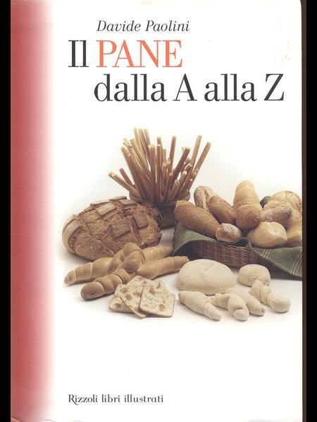 Il pane dalla A alla Z