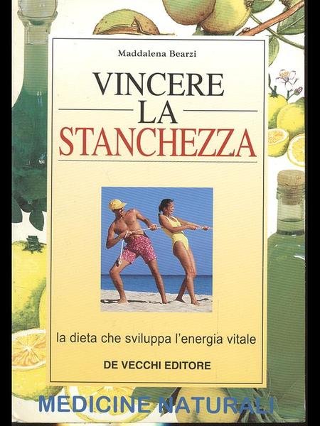 Vincere la stanchezza