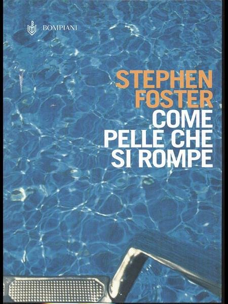 Come pelle che si rompe