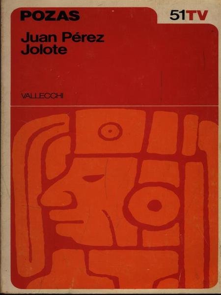 Juan Perez Jolote