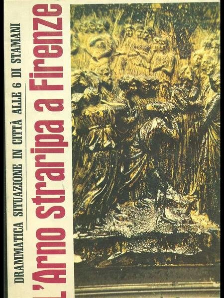 L'Arno straripa a Firenze