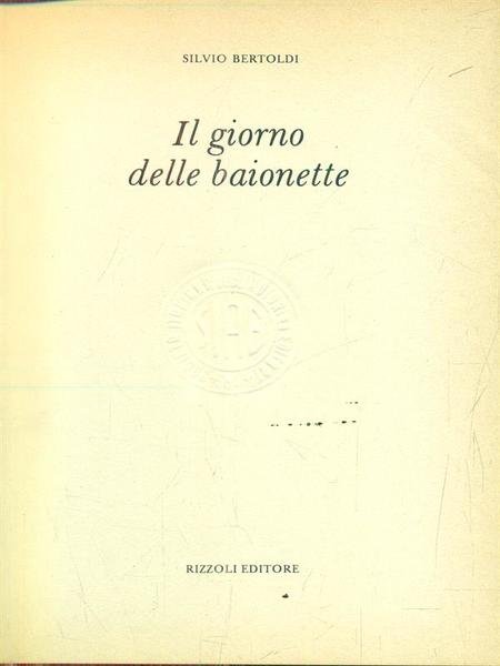 Il giorno delle baionette
