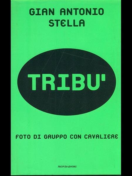 Tribu'. Foto di gruppo con cavaliere