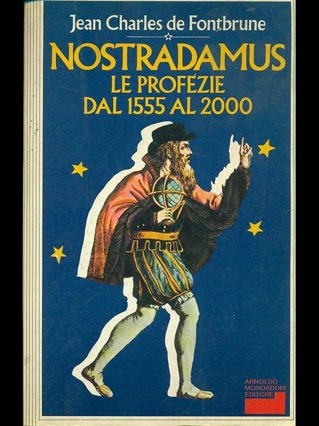 Nostradamus. Le profezie dal 1555 al 2000 | Immagine principale