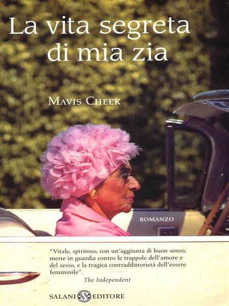 La vita segreta di mia zia