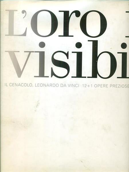 L'oro invisibile