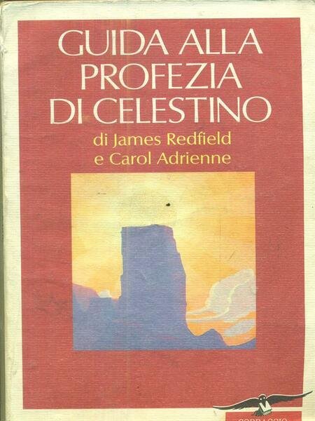 Guida alla Profezia di Celestino