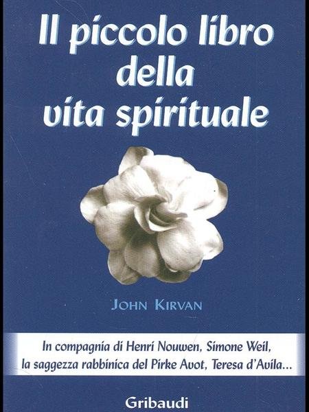 Il piccolo libro della vita spirituale