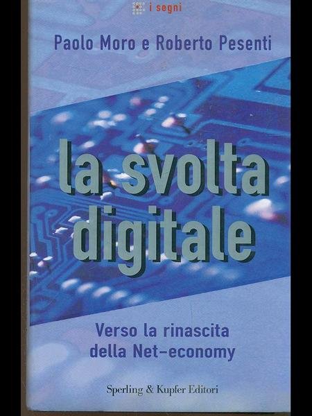 La svolta digitale