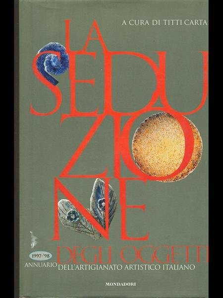 La seduzione degli oggetti