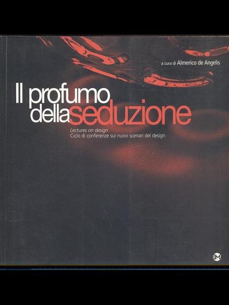 Il profumo della seduzione
