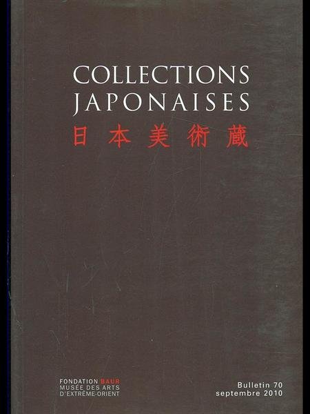 Collections japonaises. Bullettin 70/septembre 2010