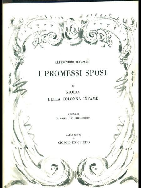 I Promessi Sposi e Storia della colonna infame