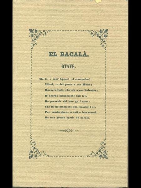 El Bacala'. Otave.