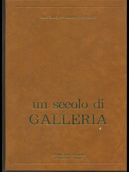 Un secolo di galleria | Immagine principale