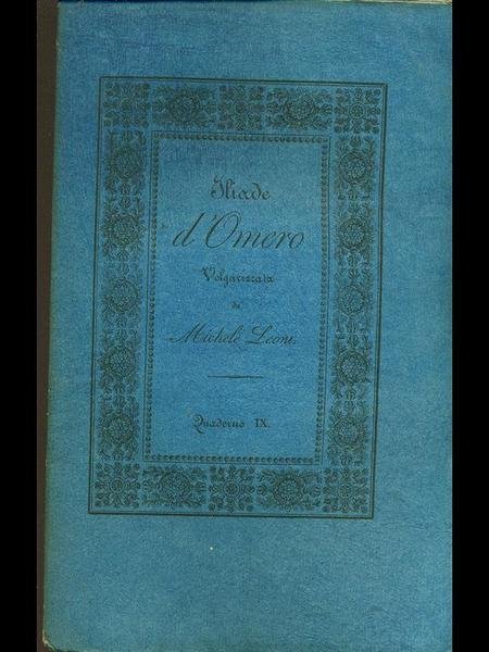 Iliade d'Omero volgarizzata, quaderno IX