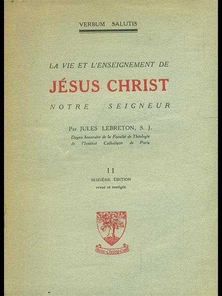 La vie et l'ensegnement de Jesus christ notre seigneur vol.II | Immagine principale