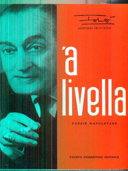 A' Livella. Poesie napoletane