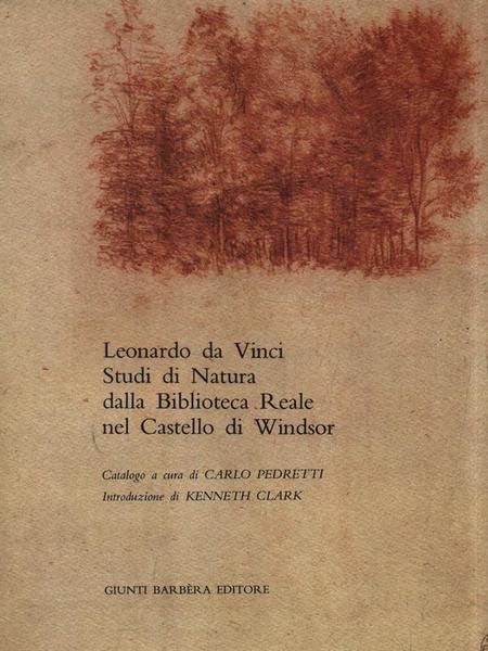 Leonardo da Vinci. Studi di Natura. Milano. Castello Sforzesco 1982