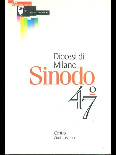 Diocesi di Milano - Sinodo 47°