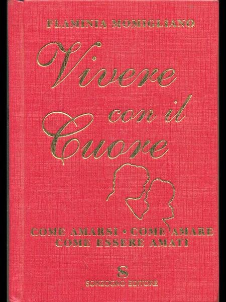 Vivere con il Cuore