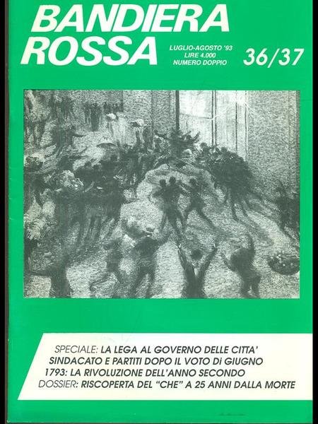Bandiera Rossa n. 36-37/luglio agosto 1993