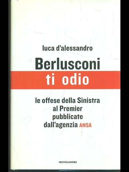 Berlusconi ti odio | Immagine principale
