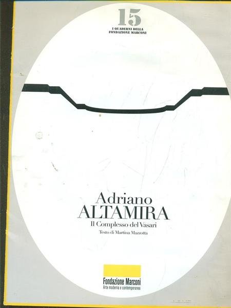 Adriano Altamira. Il complesso di Vasari