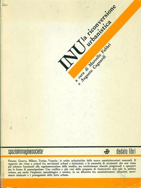 Inu la riconversione urbanistica