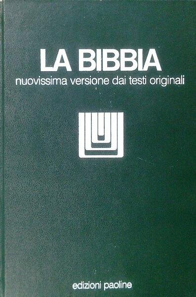 La Bibbia - Nuovissima versione dai testi originali