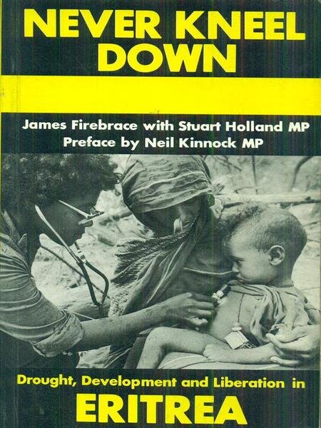 Eritrea: never kneel down