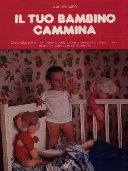 Il tuo bambino cammina