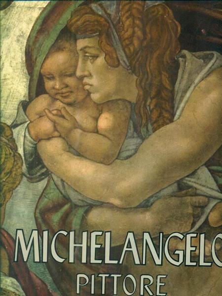 Michelangelo Pittore
