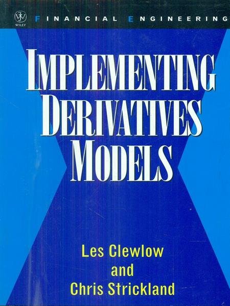 Implementing derivatives models