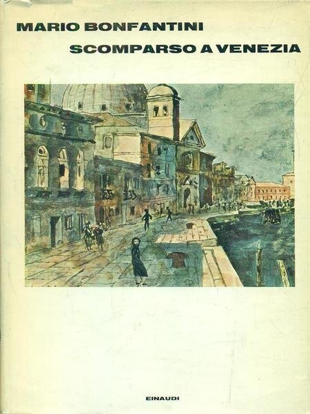 Scomparso a Venezia