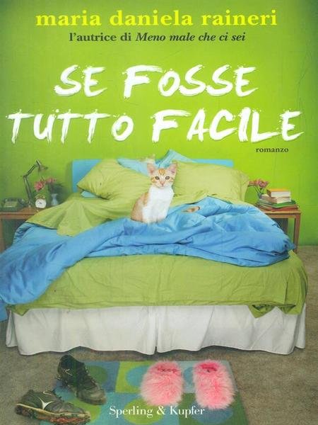 Se fosse tutto facile